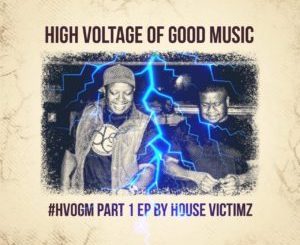 House Victimz & Pierre Johnson – What If Mp3 Download
