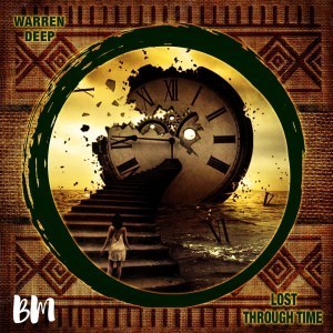 Warren Deep Lost Through Time Mp3 Download