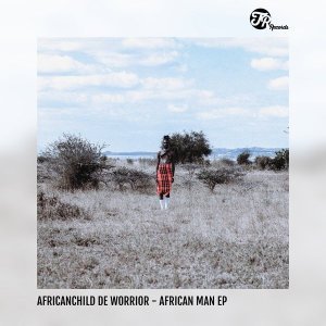 AfricanChild De Worrior – The Fallen Tribe (Original Mix) Mp3 Download