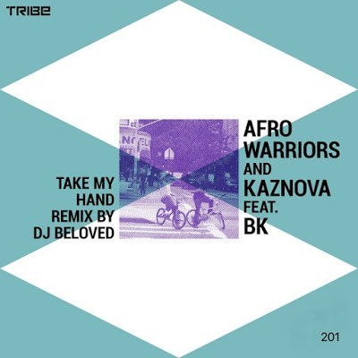Afro Warriors – Take My Hand (DJ Beloved Remix) mp3 download