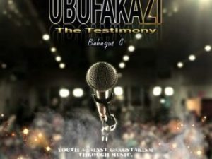Babaque G – Ubufakazi (The Testimony) Ft. Dr Vince MP3 DOWNLOAD