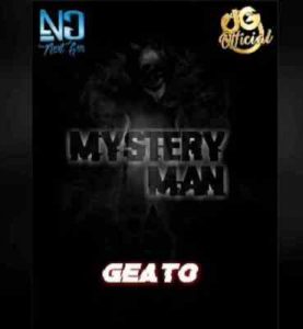 DJ Geato Mystery Man Mp3 Download