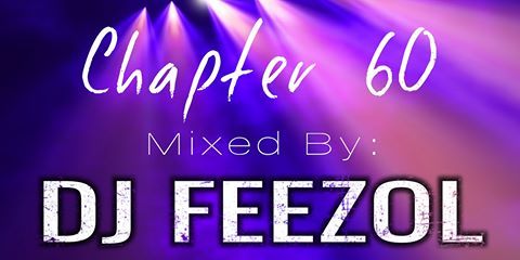 DJ FeezoL – Chapter 60 Mp3 Download
