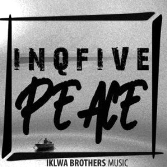 InQfive – Peace EP