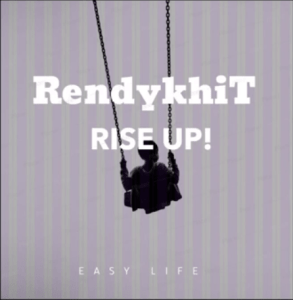 RendykhiT – Rise Up Mp3 Download