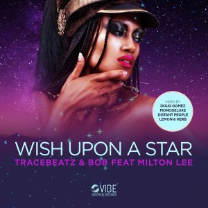 Tracebeatz & Bob – Wish Upon A Star (Lemon & Herb Remix) Mp3 Download