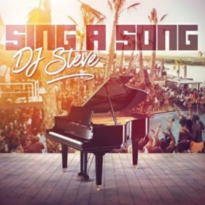DJ Steve - Sing a Song Album zip mp3 download