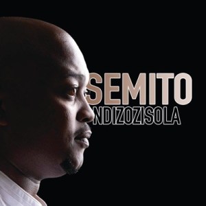 Semito - Ndizozisola - Image