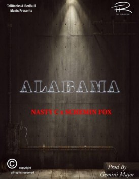 Download Nasty C – Alabama Ft. Schemin fox
