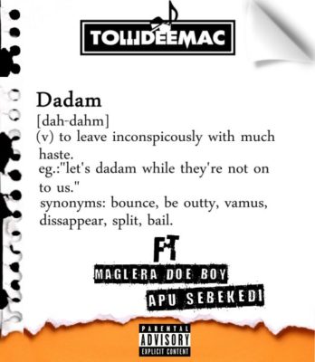Towdee Mac – Dadam ft. Maglera Doe Boy & APU Sebekedi