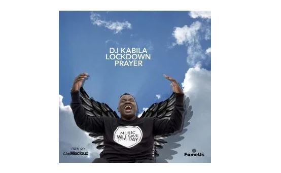 DJ Kabila – Lockdown Prayer Mix Mp3 Download
