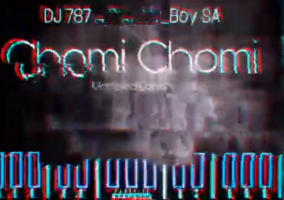 Download Mp3 Dj 787 – Chomi chomi Ft. Dj Starrv
