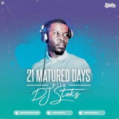 Download Mp3: Dj Stoks – 21 Days With Stoks (2nd Edition)