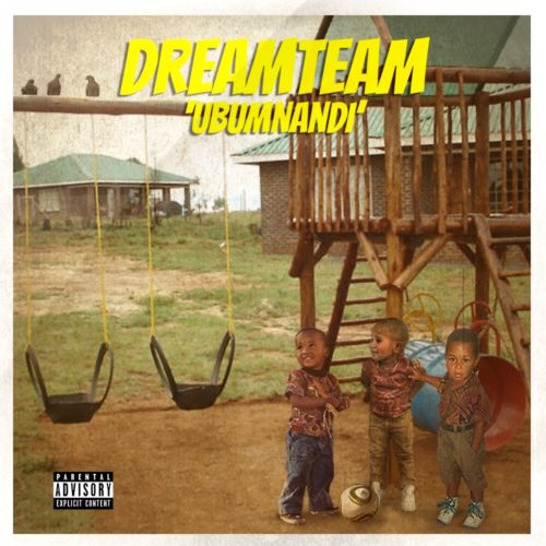 DreamTeam – Ubumnandi