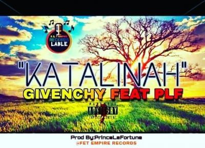 Download Mp3: Givenchy – Katalinah Ft. Prince La Fortune