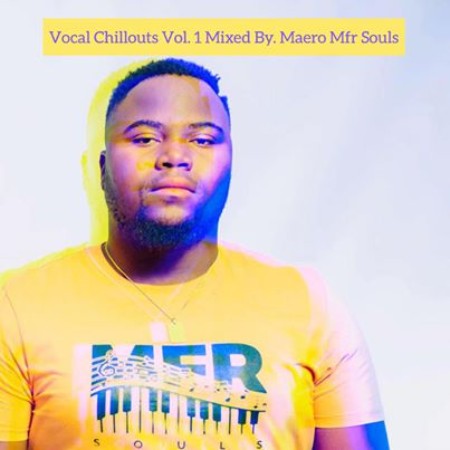MFR Souls – Vocal Chillouts Vol 1 Mix mp3 download