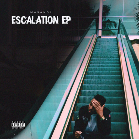 Masandi – Escalation EP