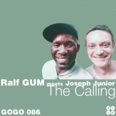Download Mp3: Ralf GUM & Joseph Junior – The Calling