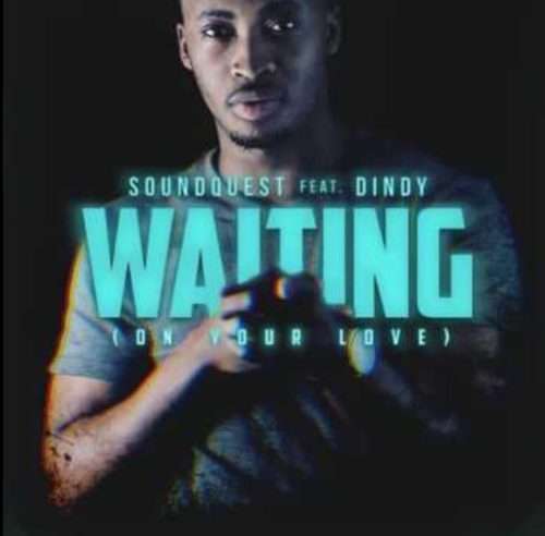 SoundQuest – Waiting (On Your Love)