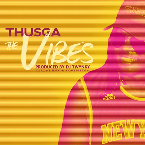 Thusga – The Vibes