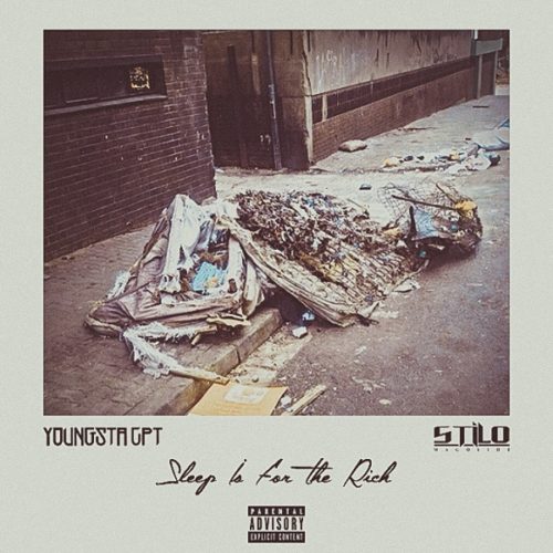 YoungstaCPT – Sleep Is For The Rich ft. Stilo Magolide