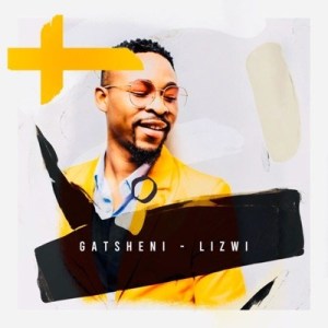 Gatsheni - Lizwi