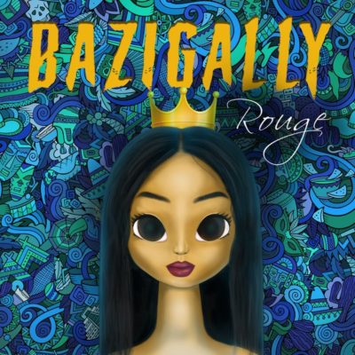 Rouge - Bazigally