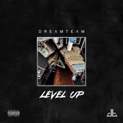 DreamTeam – Level Up (EP)