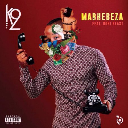 K2 – Mabhebheza ft. Gobi Beast
