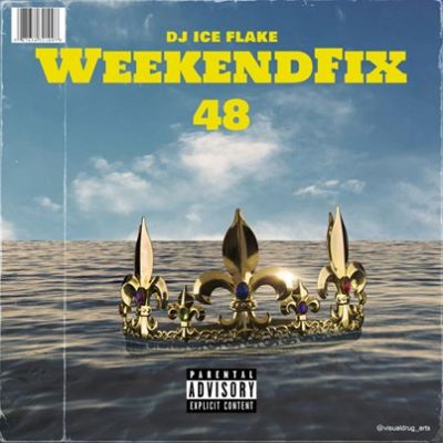 DJ Ice Flake WeekendFix 48 2020 Mp3 Download