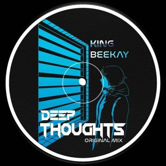 King Beekay – Deep Thoughts