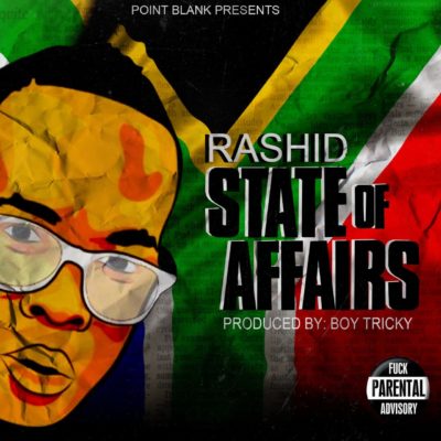 Rashid – State Of Affairs