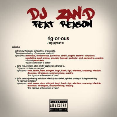 DJ Zan D – Rigorous ft. Reason
