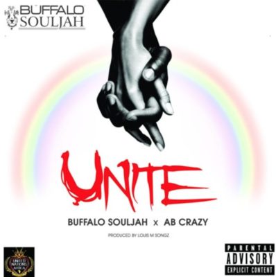 Buffalo Souljah – Unite ft. AB Crazy