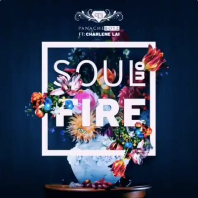 Panache Boyz – Soul On Fire ft. Charlene Lai