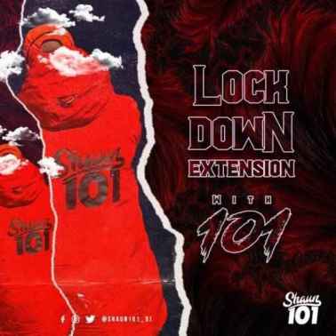 Shaun101 – Lockdown Extension With 101 Episode 4