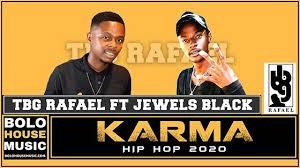 Tbg Rafael – Karma (Hip Hop) Ft. Jewels Black