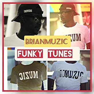 BrianMuzic – Funky Tunes (Original Mix)