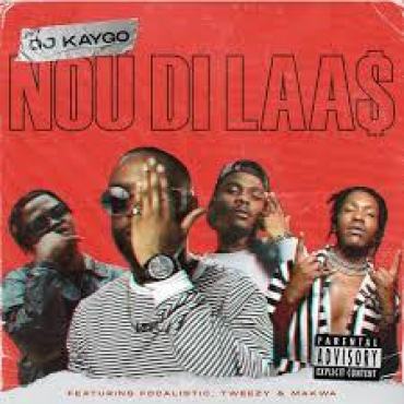 DJ Kaygo – Nou Di Laas (Coming Soon)