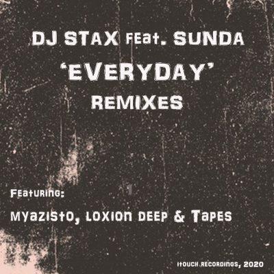 DJ Stax Ft. Sunda – Everyday (Loxion Deep Love Affair Feel)