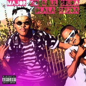 Major kid & Lil Sbuda – Dlala Sbuda