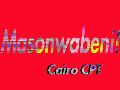 Cairo Cpt – Masonwabeni!