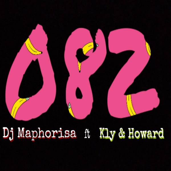 Download mp3 DJ Maphorisa ft Kly Howard 082 mp3 download