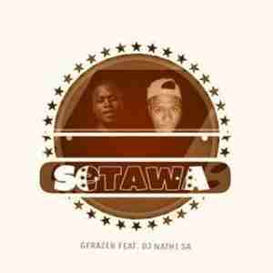 Gfrazer – Setawa Ft. Djnathi SA (Original Mix)