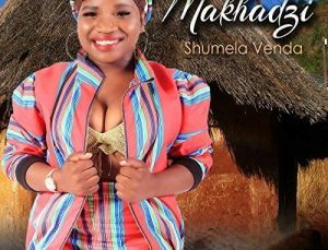 Makhadzi – Nthambeleni Nwananga