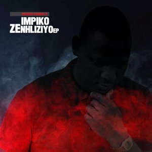 Mfundo Khumalo – Impiko Zenhliziyo EP