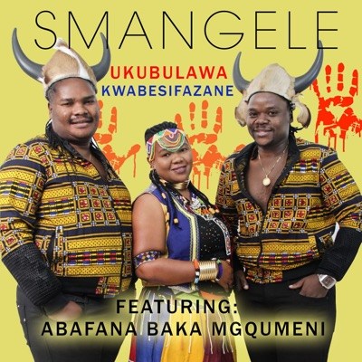 Smangele – Ukubulawa Kwabesifazane Ft. Abafana baka Mgqumeni