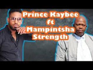 Prince Kaybee – Strength Ft. Mampintsha (Snippet)