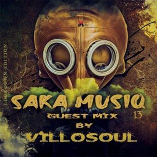 Villosoul – Saka MusiQ Vol.13 (Guest Mix)