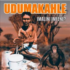 Dumakahle – Angimazi Ubaba Wengane